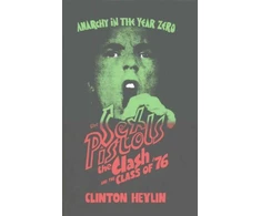 KNYGA Clinton Heylin Anarchy in the Year Zero