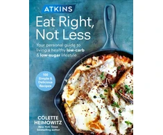 KNYGA Colette Heimowitz Atkins: Eat Right, Not Less