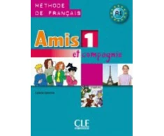 KNYGA Colette Samson Amis et compagnie 1: A1 Livre de l'eleve