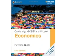 KNYGA Colin Bamford Cambridge IGCSE® and O Level Economics Revision Guide