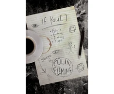 KNYGA Colin Fleming If You [ ]: Fabula, Fantasy, F**kery, Hope