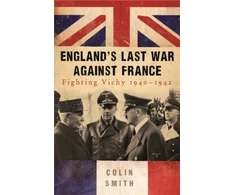 KNYGA Colin Smith England's Last War Against France