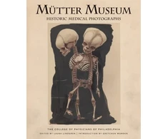 KNYGA College of Physicians of Philadelphia. Mtter Museum Historic Medical Photographs