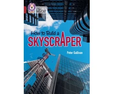 KNYGA Collins Big Cat How to Build a Skyscraper