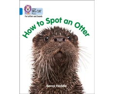 KNYGA Collins Big Cat Staff How to Spot an Otter
