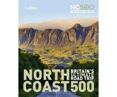 KNYGA Collins Maps North Coast 500, Britain’S Ultimate Road Trip Official Guide