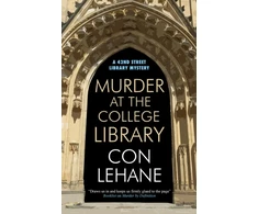 KNYGA Con Lehane Murder at the College Library