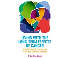KNYGA Cordelia Galgut Living with the Long-Term Effects of Cancer