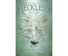 KNYGA Cornelia Funke Reckless II: Living Shadows