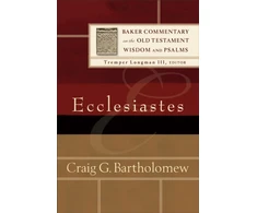 KNYGA Craig G Bartholomew Ecclesiastes