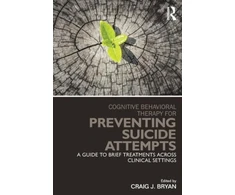 KNYGA Craig J Bryan Cognitive Behavioral Therapy for Preventing Suicide Attempts