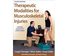 KNYGA Craig R Denegar Therapeutic Modalities for Musculoskeletal Injuries