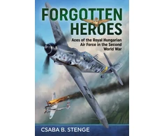 KNYGA Csaba B Stenge Forgotten Heroes