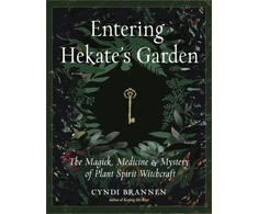 KNYGA Cyndi Brannen Entering Hekate's Garden