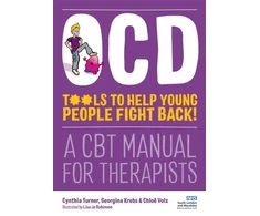 KNYGA Cynthia Turner OCD - Tools to Help Young People Fight Back!