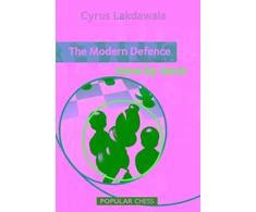 KNYGA Cyrus Lakdawala Modern Defence: Move by Move