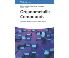 KNYGA D K Verma Organometallic Compounds
