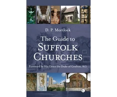 KNYGA D P Mortlock Guide to Suffolk Churches