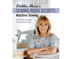 KNYGA D Shore Debbie Shore's Sewing Room Secrets: Machine Sewing