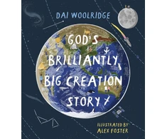 KNYGA Dai Woolridge God's Brilliantly Big Creation Story