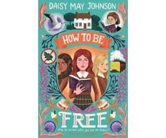 KNYGA Daisy May Johnson How to Be Free