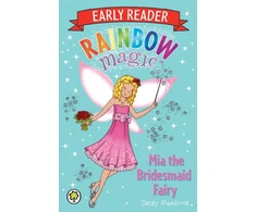 KNYGA Daisy Meadows Rainbow Magic Early Reader: Mia the Bridesmaid Fairy