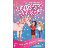 KNYGA Daisy Meadows Unicorn Magic: Rosymane and the Rescue Crystal