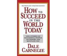 KNYGA Dale Carnegie How to Succeed in the World Today Revised and Updated Edition