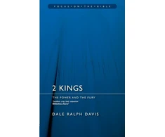 KNYGA Dale Ralph Davis 2 Kings: The Power and the Fury