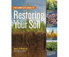 KNYGA Dale Strickler Complete Guide to Restoring Your Soil