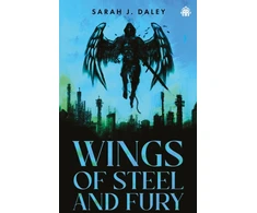 KNYGA Sarah J Daley Wings of Steel &amp; Fury