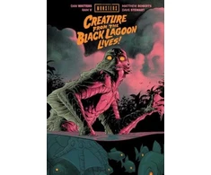 KNYGA Dan Watters Universal Monsters: Creature From the Juodas Lagoon Lives!