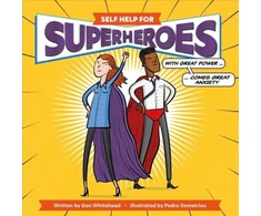 KNYGA Dan Whitehead SELF HELP FOR SUPERHEROES