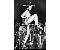 KNYGA Daniel Avery Techno Is Boring