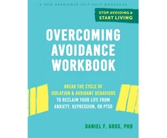 KNYGA Daniel F Gros Overcoming Avoidance Workbook