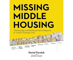 KNYGA Daniel G Parolek Missing Middle Housing