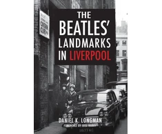 KNYGA Daniel K Longman Beatles' Landmarks in Liverpool