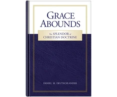 KNYGA Daniel M Deutschlander Grace Abounds