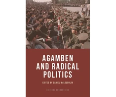 KNYGA Daniel Mcloughlin Agamben and Radical Politics