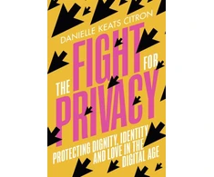 KNYGA Danielle Citron Fight for Privacy