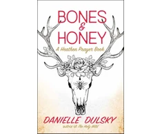 KNYGA Danielle Dulsky Bones &amp; Honey