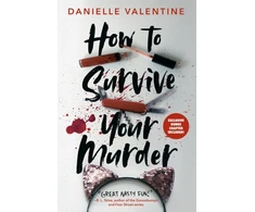 KNYGA Danielle Valentine How to Survive Your Murder