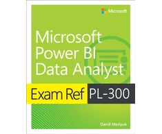 KNYGA Daniil Maslyuk Exam Ref PL-300 Power BI Data Analyst