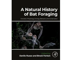 KNYGA Danilo Russo Natural History of Bat Foraging