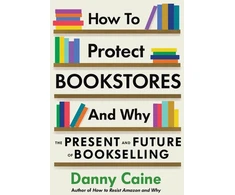 KNYGA Danny Caine How to Protect Bookstores and Why
