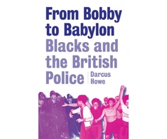KNYGA Darcus Howe From Bobby to Babylon