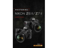 KNYGA Darrell Young Mastering the Nikon Z6 II / Z7 II