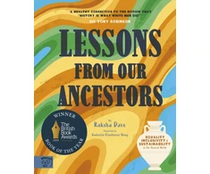 KNYGA Dave Raksha Lessons from our Ancestors: Winner of the 'Discover British Book Award 2024': Equality, Inclusivity and Sustainability in the Ancient World
