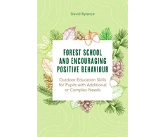 KNYGA Dave Rylance Forest School and Encouraging Positive Behaviour