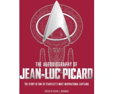 KNYGA David A Goodman Autobiography of Jean-Luc Picard